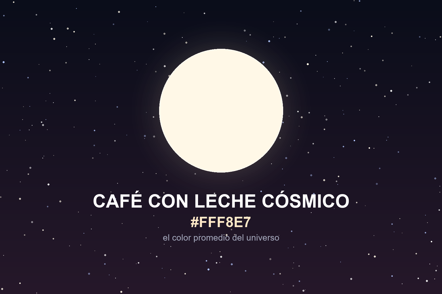 Swatch del color café con leche cósmico (#FFF8E7), el color promedio del universo, sobre un campo de estrellas